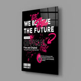 Future Glass Wall Art.